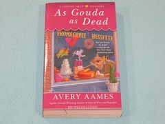 7 Book Lot: CHEESE SHOP MYSTERY Complete COLLECTION (1-7) Set by AVERY AAMES
