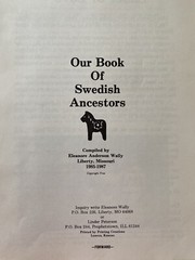 Our Book Of Swedish Ancestors Linder Family By Eleanore Wally 334 Pages