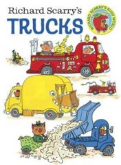Richard Scarry’s Trucks – Board book By Scarry, Richard – GOOD