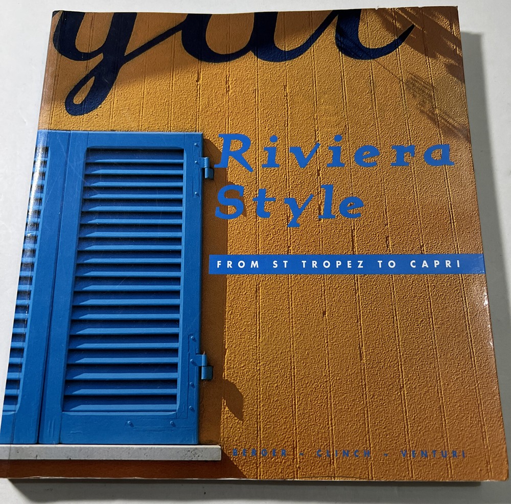 Riviera Style by Diane Berger (2003, Trade Paperback) VG