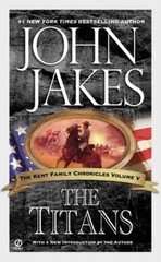 The Titans (Kent Family Chronicles) – Mass Market Paperback – VERY GOOD
