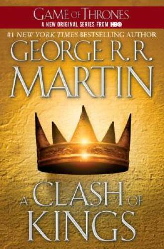 A Clash of Kings (A Song of Ice and Fire, Book 2) – Paperback – GOOD