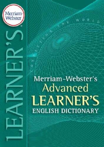 Merriam-Webster’s Advanced Learner’s English Dictionary – Hardcover – GOOD
