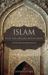 Islam: What Non-Muslims Should Know, Revise- 1506416667, Kaltner, paperback, new