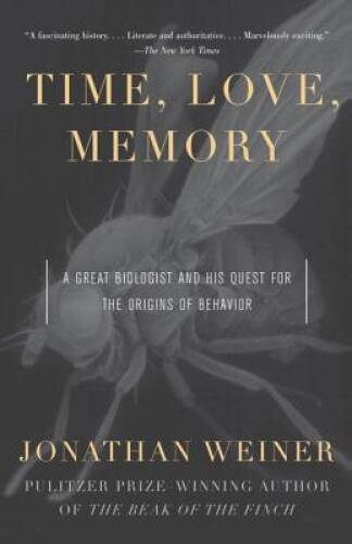 Time, Love, Memory: A Great Biologist and His Quest for the Origins of B – GOOD