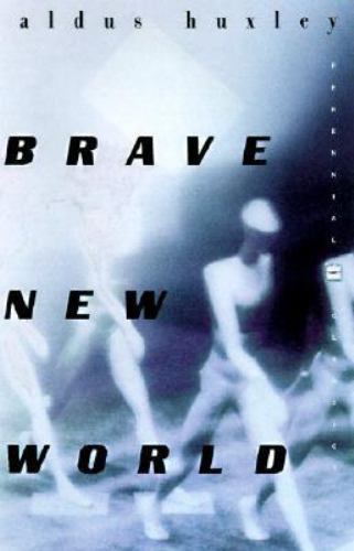 Brave New World by Aldous Huxley