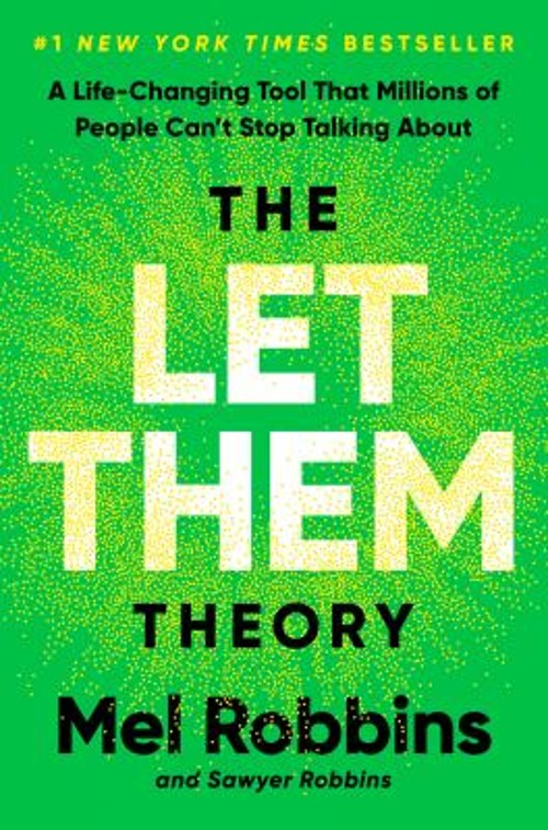 The Let Them Theory : A Life-Changing Tool That Millions of Peopl