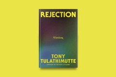 Rejection Fiction Tony Tulathimutte (Author)