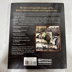 100 Greatest Military Photographs Hard Cover 180 Pages With Photos 2013 / AN2