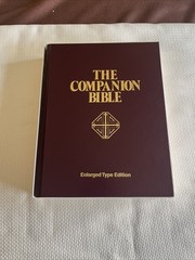 The Companion Bible: Enlarged Type Edition Bullinger, E. W. hardcover 1611