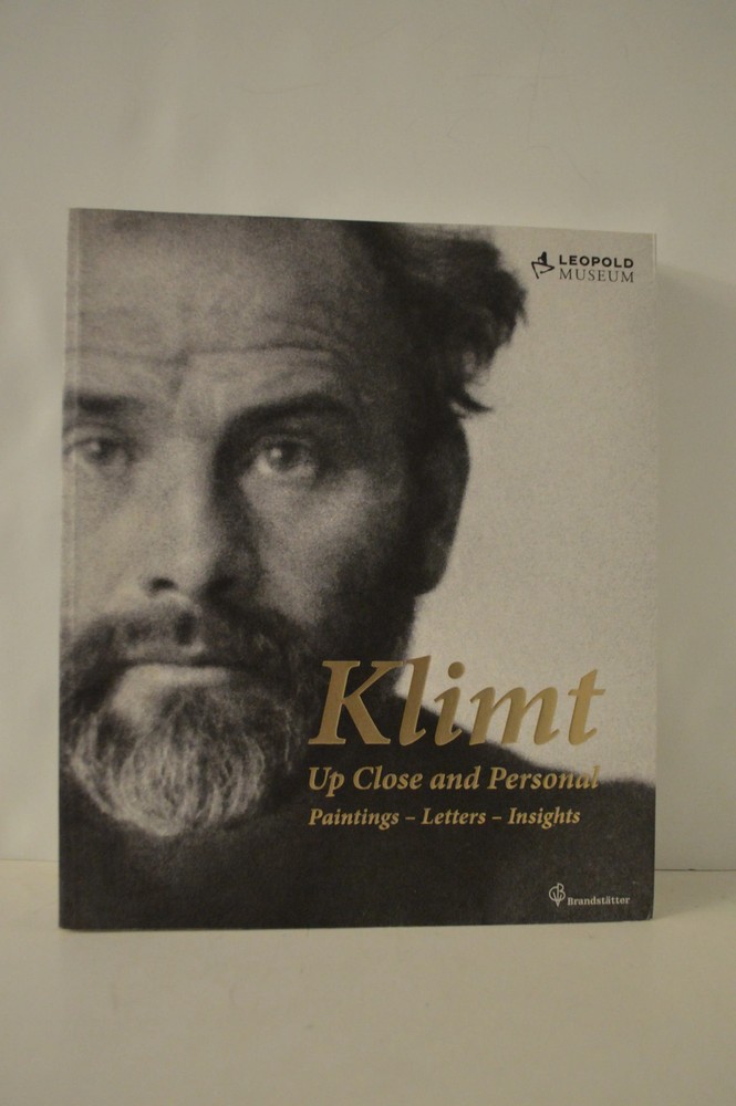 Klimt Up Close and Personal Paintings Letters Insights PB