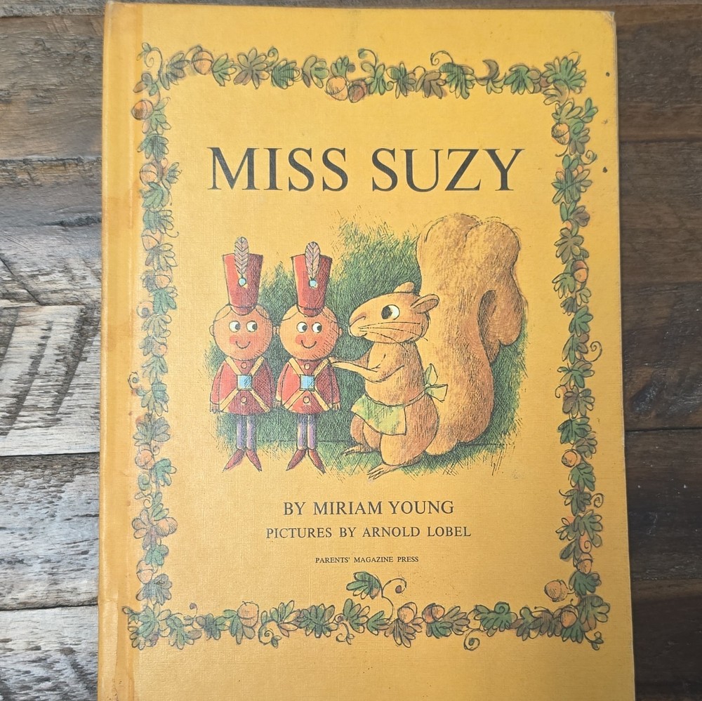 VINTAGE Miss Suzy Miriam Young Illus Arnold Lobel HC Parents’ Mag Press 1964