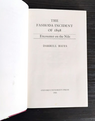 Fashoda Incident of 1898 by Darrell Bates VG HC DJ Ex-Lib Oxford Univ Press 1984