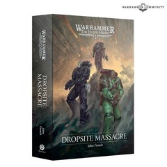 Dropsite Massacre (Hardcover) by John French