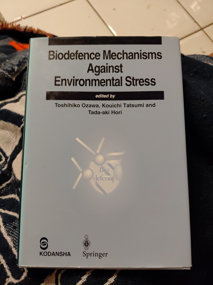 Biodefence Mechanisms Against Environmental Stress