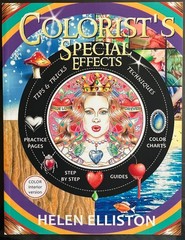 COLORIST’S SPECIAL EFFECTS BY HELEN ELLISTON. STEP BY GUIDE GUIDES TO COLORING.