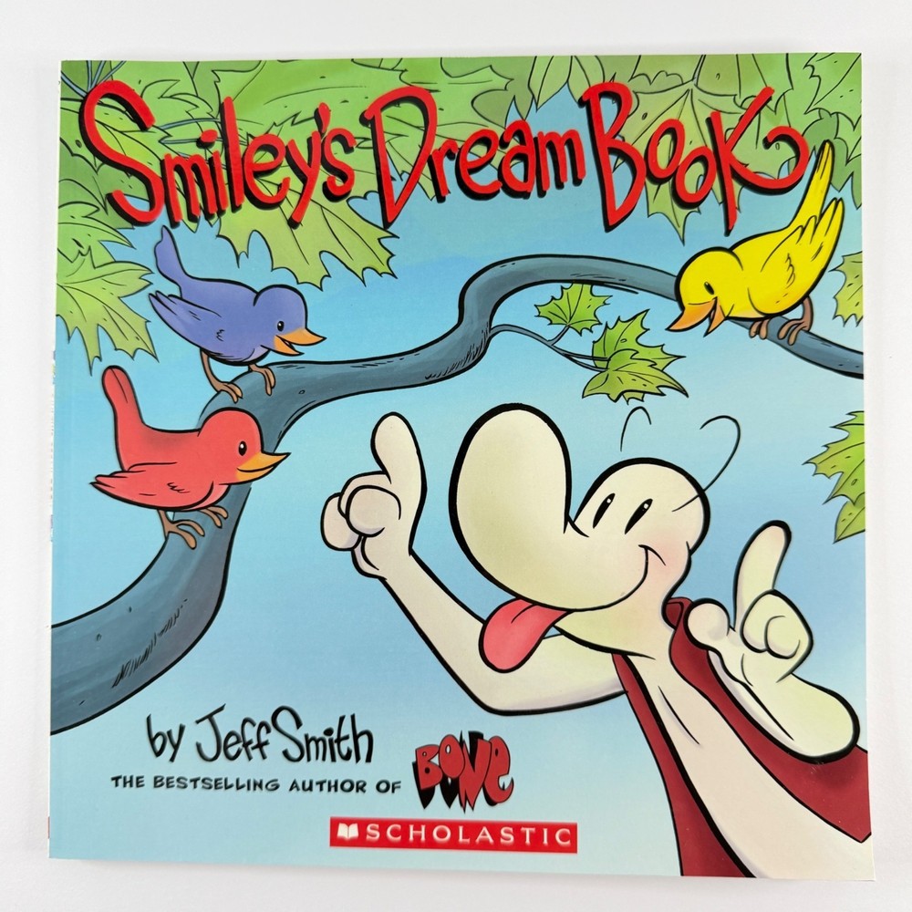 Smiley’s Dream Book by Jeff Smith-Author of Bone (Paperback)