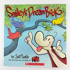 Smiley’s Dream Book by Jeff Smith-Author of Bone (Paperback)