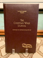 The Christian Walk Journal by David Jeremiah (2003, Hardcover)