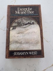 Except for Me and Thee by Jessamyn West 1969 Book Club Edition Hardcover