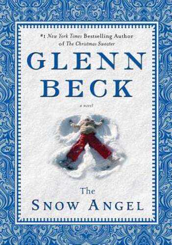 The Snow Angel by Glenn Beck: Used