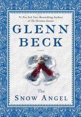The Snow Angel by Glenn Beck: Used