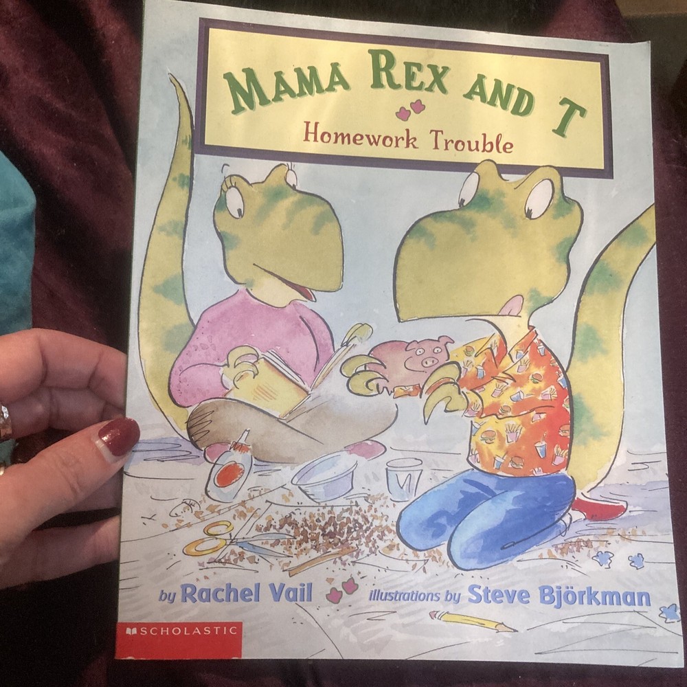 Homework Trouble Rachel Vail 1st Scholastic Printing 2002 Mama Rex And T PB Good