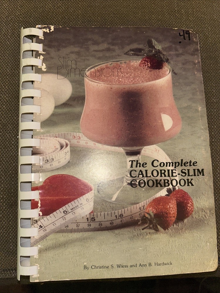 The Complete Calorie Slim Cookbook ~ 246 Pages