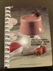The Complete Calorie Slim Cookbook ~ 246 Pages