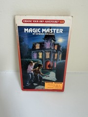 CHOOSE YOUR OWN ADVENTURE #122 MAGIC MASTER BY EDWARD PACKARD 1ST/1ST