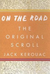 On the Road : The Original Scroll Hardcover Jack Kerouac