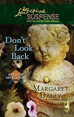 Don’t Look Back Perfect Margaret Daley