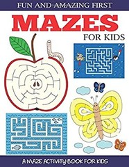 Fun and Amazing First Mazes for Kids Paperback DP Kids