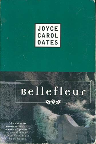 Bellefleur – Paperback By Oates, Joyce Carol – GOOD