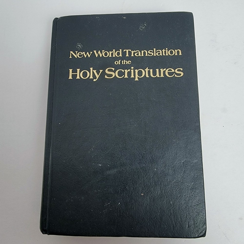 New World Translation of Holy Scriptures 1984 Watchtower Bible & Tract Society