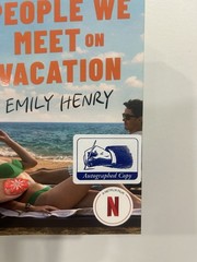 SIGNED People We Meet on Vacation by Emily Henry (Movie tie cover)
