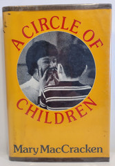 MacCracken, Mary – A Circle of Children – 1973 – 1st/HC/DJ