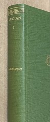 Lucian’s Works / Loeb Classical Library HC 1953, vol 1. Greek Satires