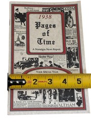 1938 PAGES OF TIME – Your Special Year Softcover News Book Booklet 24 Pages