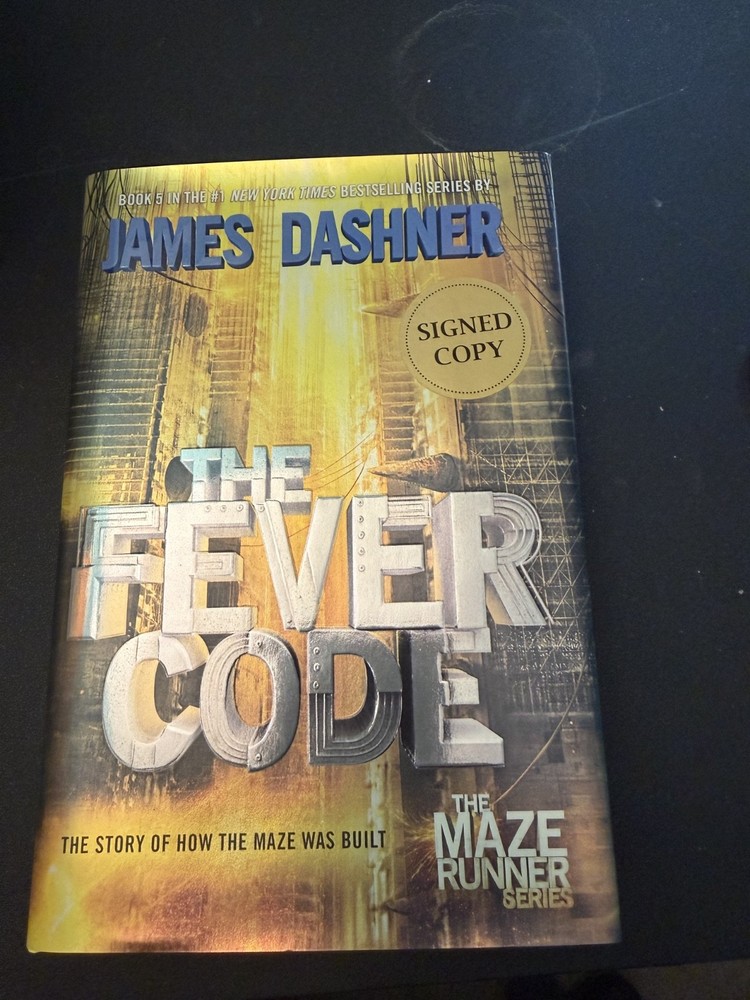 The Fever Code * SIGNED * by James Dashner 1st Edition, 2016 Hardcopy DJ