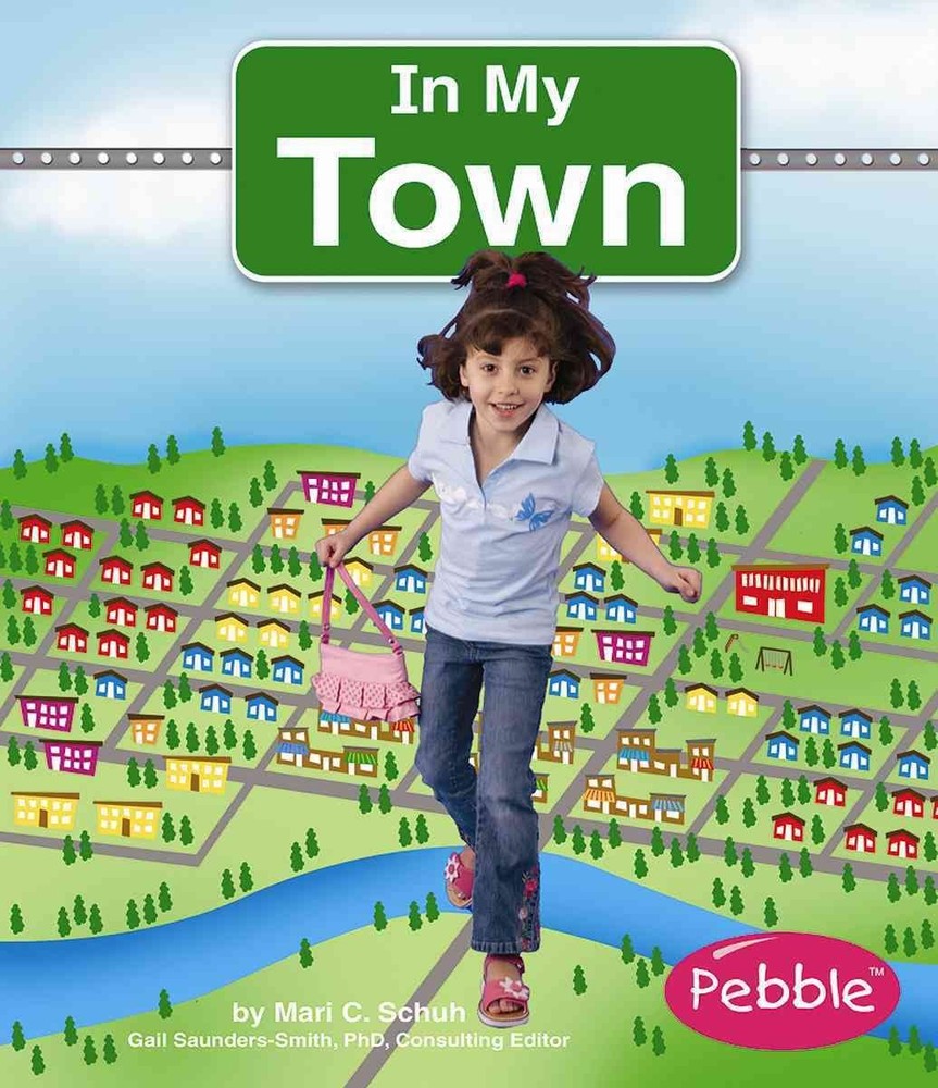In My Town (Pebble Books)