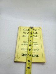 1979 Rules for Financial Survival By Julian M. Snyder