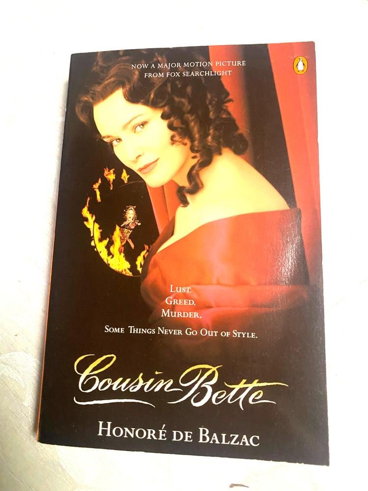 RARE TRADE! Cousin Bette by Honore de Balzac (1998) A FINE SOFTCOVER BOOK