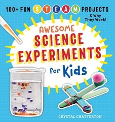 Awesome Science Experiments for Kid…, Chatterton, Cry
