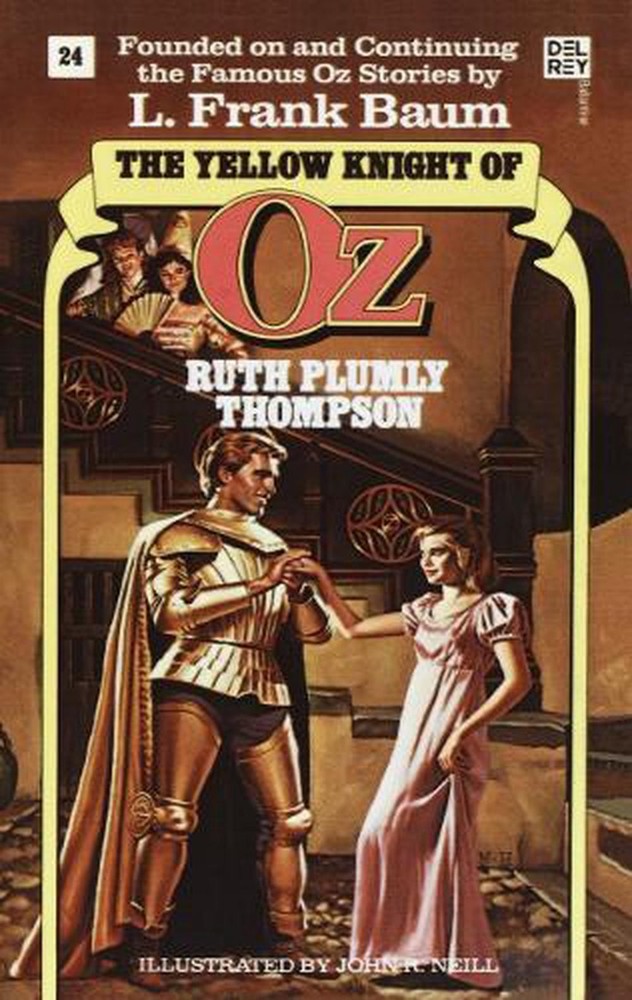 Yellow Knight of Oz (Wonderful Oz Book, No 24) by Ruth Plumly Thompson (English)