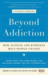 Beyond Addiction: How Science and Kindness Help People Change – VERY GOOD