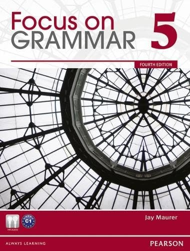 Focus on Grammar, Level 5, 4th Edition – paperback Maurer, Jay