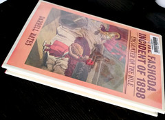 Fashoda Incident of 1898 by Darrell Bates VG HC DJ Ex-Lib Oxford Univ Press 1984