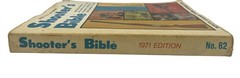 Shooter’s Bible No. 62 1971 Edition by Stoeger Publishing Company, 576 Pages