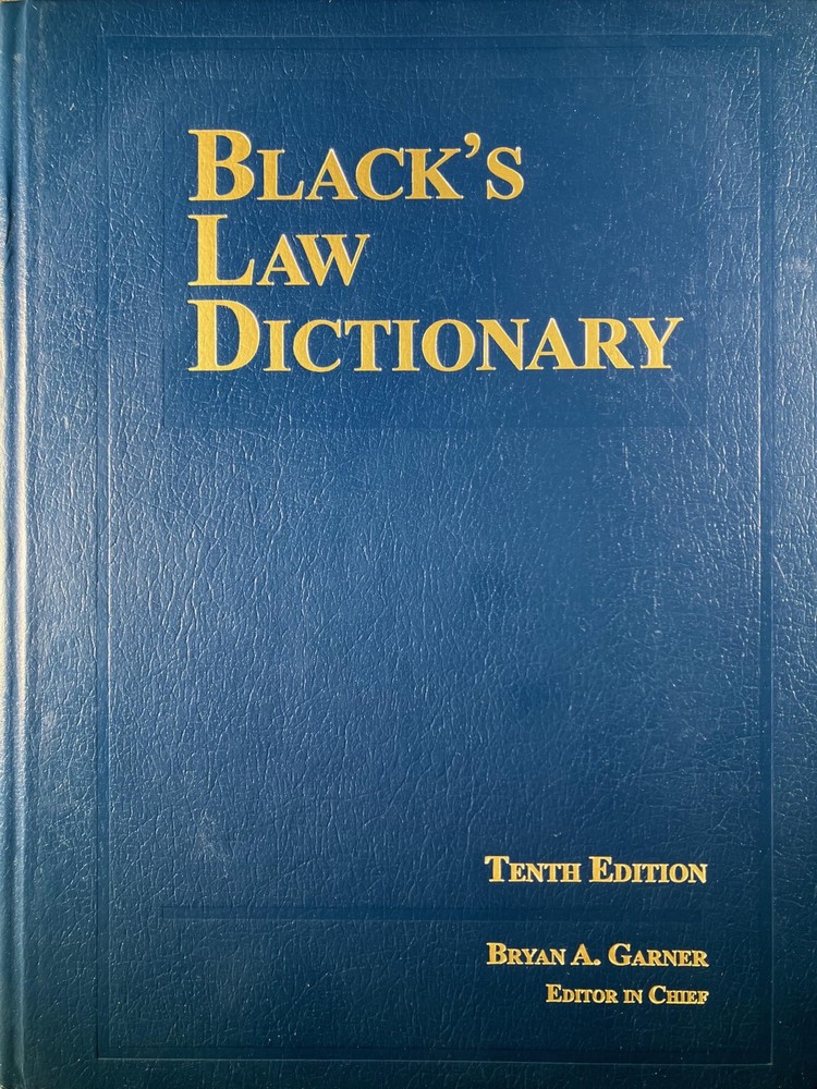 Black’s Law Dictionary, 10th Edition